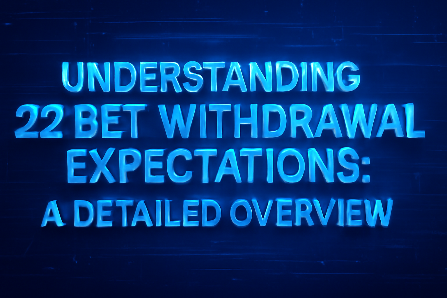 An informational visual related to 22 Bet Login Help.